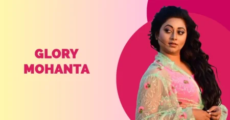Glory Mohanta Wiki Biography