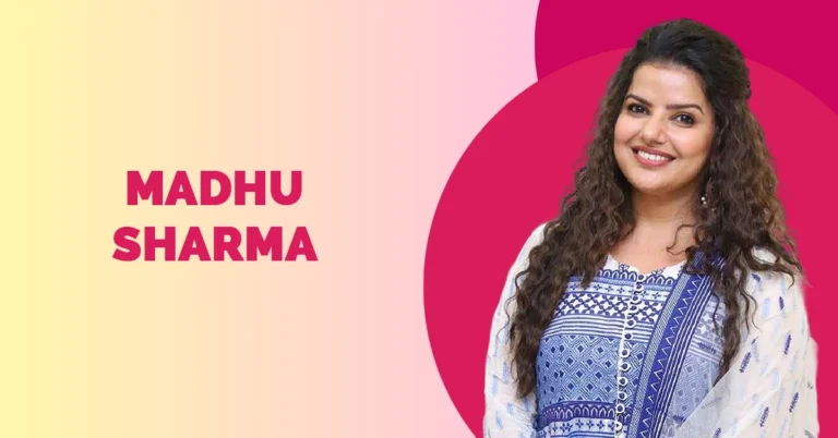 Madhu Sharma (Actress) Biography, Age, Husband, Movie List, Career & More Madhu Sharma Wiki Biography