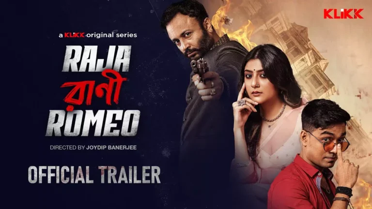 Raja Rani Romeo (KLiKK) Series Cast, Crew, Story, Episodes, Release Date & More Raja Rani Romeo (KLiKK)