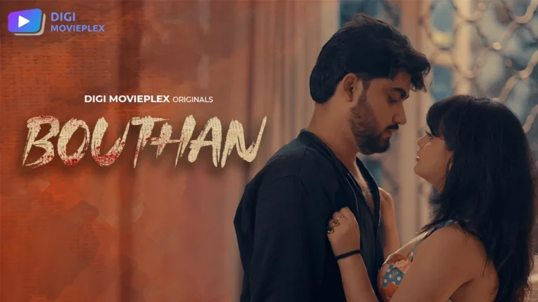 BOUTHAN (Digi Movieplex) Series Cast, Actress name, Story, Episodes & More BOUTHAN Web Series Cast