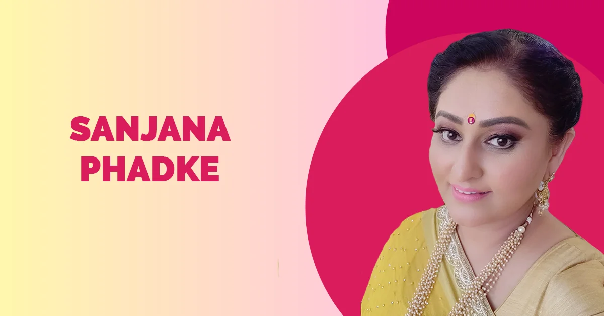 Sanjana Phadke Wiki Biography