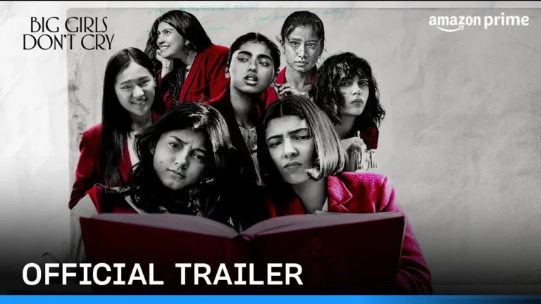 Big Girls Don’t Cry (Prime Video India) Big Girls Don't Cry