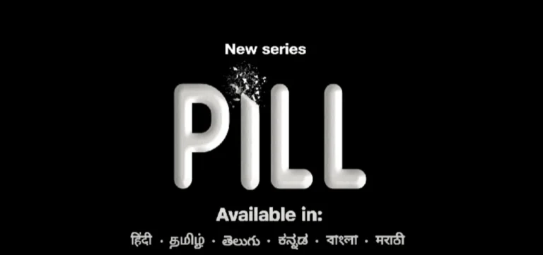Pill (JioCinema) OTT Release: Know About Cast, Plot, Trailer & Platform Pill (JioCinema)