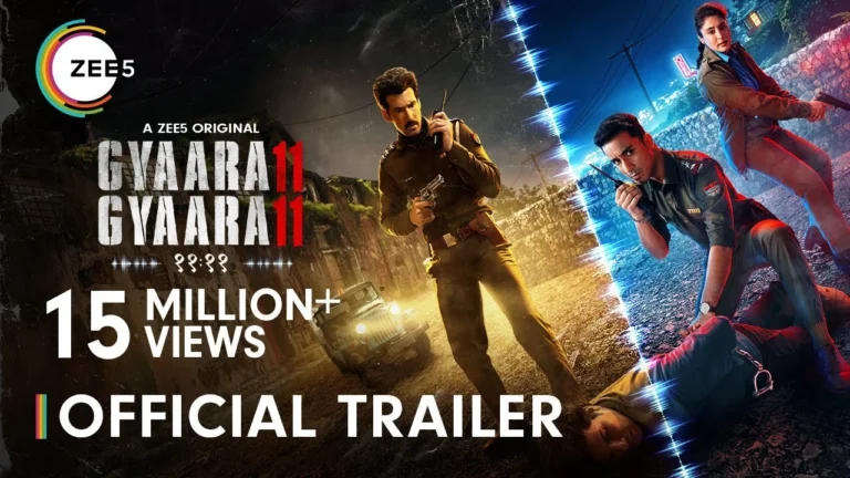 Gyaarah Gyaarah (ZEE5)