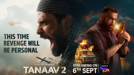 Tanaav 2 (Sony LIV)