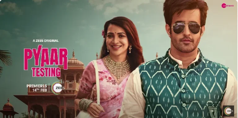 Pyaar Testing (ZEE5)